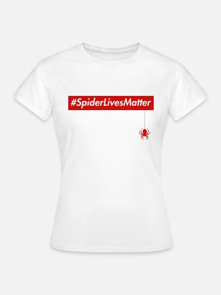 Spiders matter! - Frauen T-Shirt - Weiß