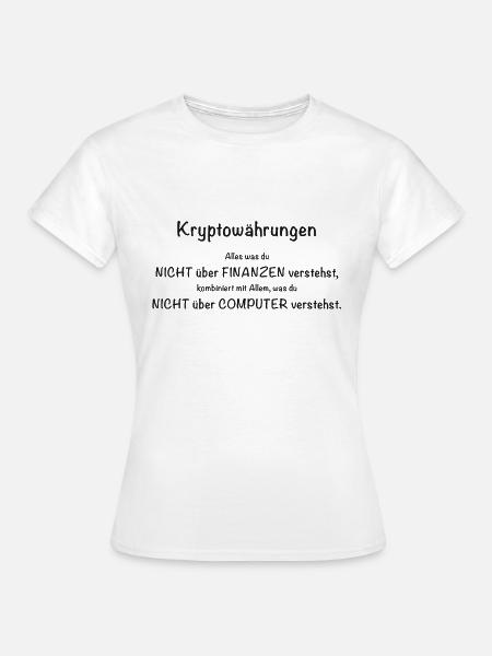 Kryptowährungen - Frauen T-Shirt - Weiß