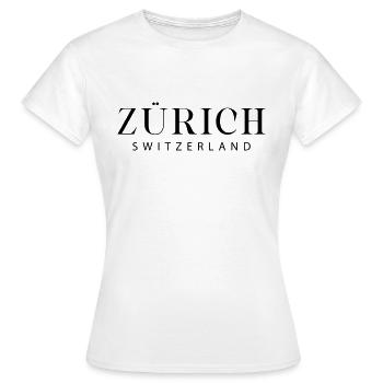 Zurich - switzerland - Women's T-Shirt - white - Front - AI Model Female 172 dark (172cm)