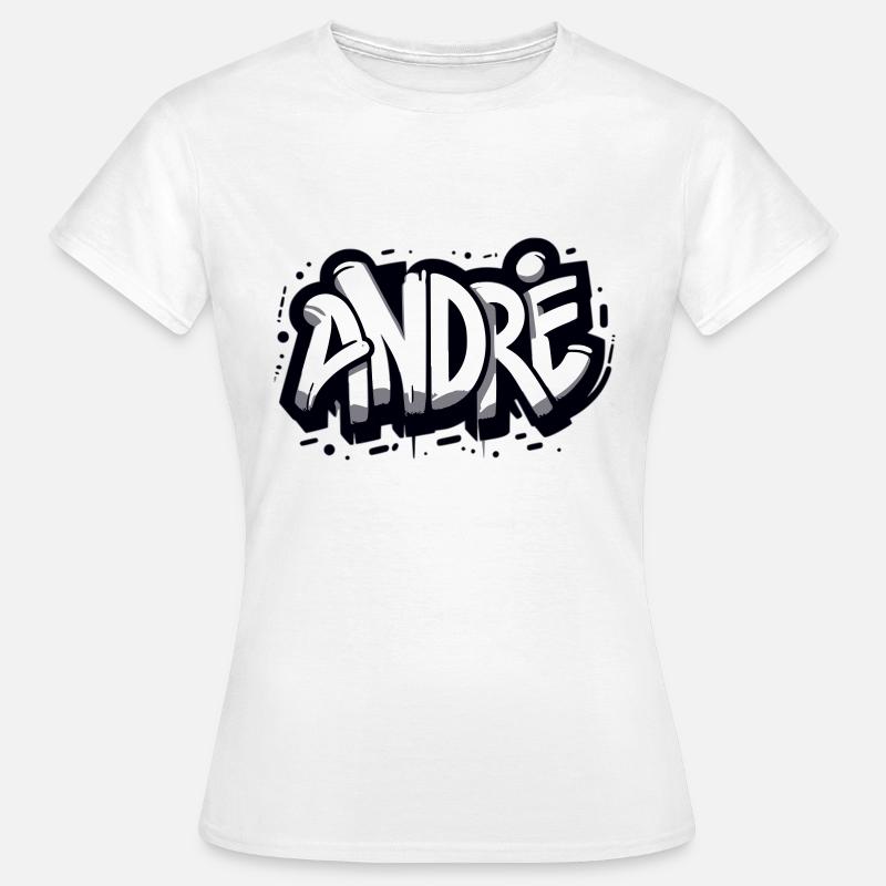 André Name First name Graffiti - Women's T-Shirt - white