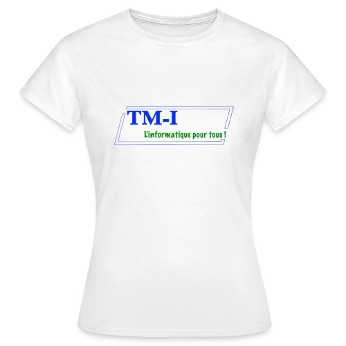 logo touletmarc.info + slogans - T-shirt Femme