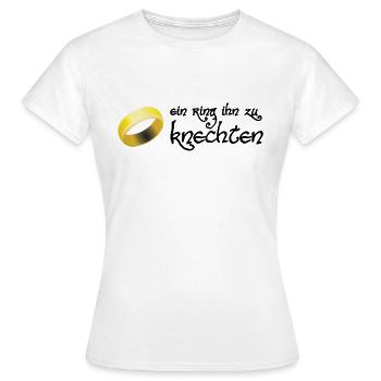 Ein Ring ihn zu knechten Polterabend /JGA - Frauen T-Shirt - Weiß - Vorne - AI Model Female 172 dark (172cm)