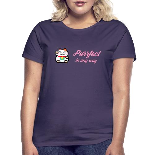Purrfect in any way (Pink) - Women's T-Shirt