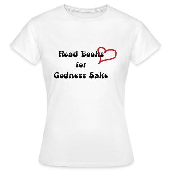 Lire des livres pour l’amour de la divinité - T-shirt Femme - blanc - Devant - AI Model Female 172 dark (172cm)