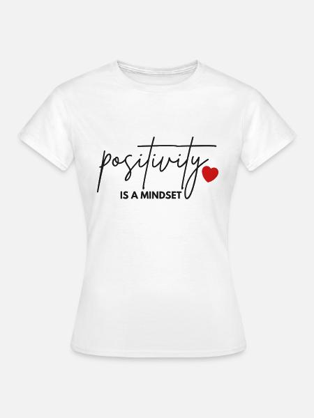 positivity - Frauen T-Shirt - Weiß