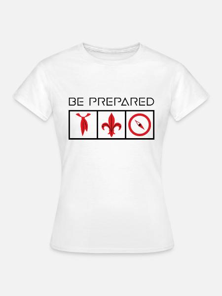 Pfadfinder: be prepared - Frauen T-Shirt - Weiß