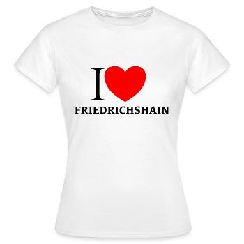 I LOVE FRIEDRICHSHAIN - Frauen T-Shirt - Weiß - Vorne - AI Model Female 172 dark (172cm)