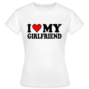 I love my girlfriend - Women's T-Shirt - white - Front - AI Model Female 172 dark (172cm)