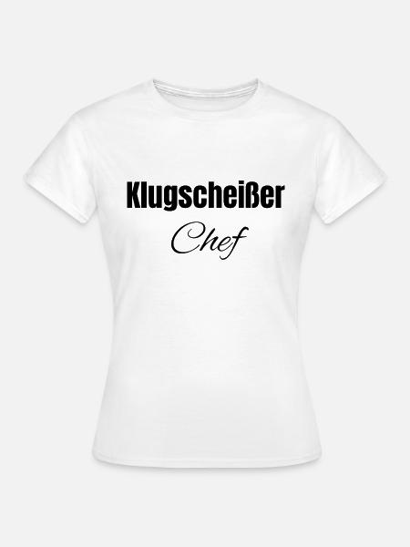 Klugscheißer Chef - Frauen T-Shirt - Weiß