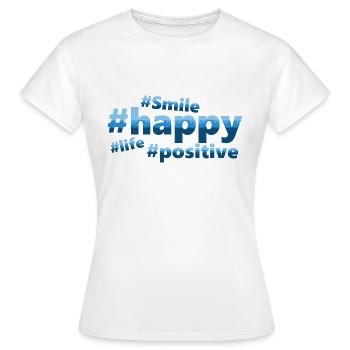 #happy - Frauen T-Shirt - Weiß - Vorne - AI Model Female 172 dark (172cm)