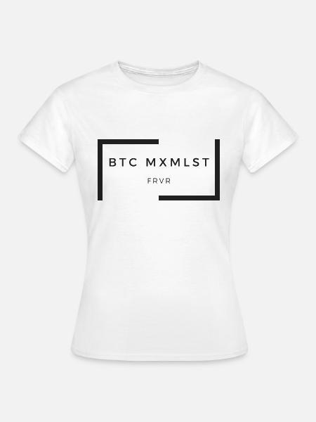 BTC maximalist - Frauen T-Shirt - Weiß