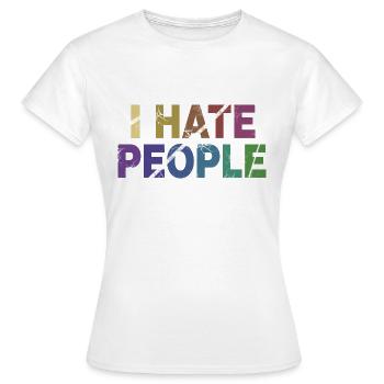 ICH HASSE MENSCHEN - Frauen T-Shirt - Weiß - Vorne - AI Model Female 172 dark (172cm)