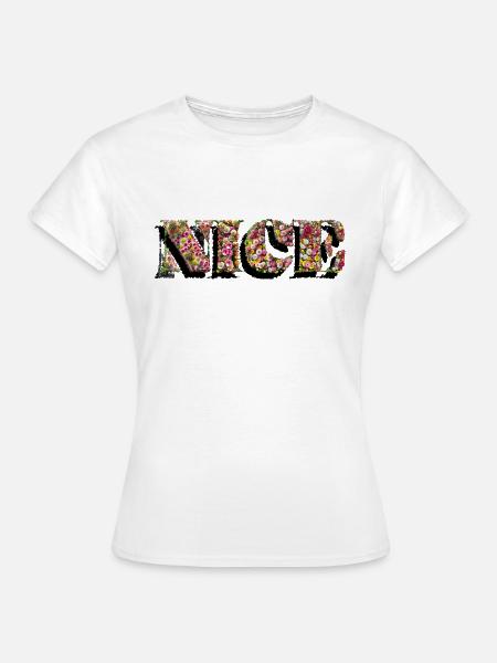 Nice - Frauen T-Shirt - Weiß