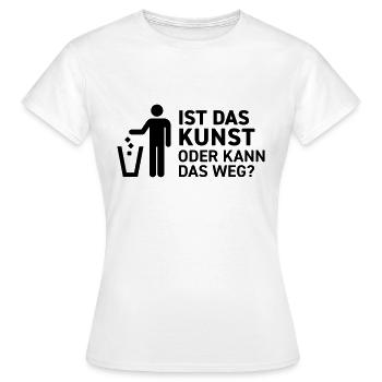 Ist das Kunst oder kann das weg? Museum Maler Müll - Frauen T-Shirt - Weiß - Vorne - AI Model Female 172 dark (172cm)