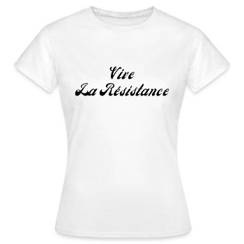Vive la résistance - T-shirt Femme - blanc - Devant - AI Model Female 172 dark (172cm)