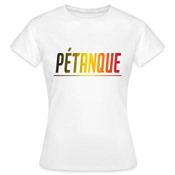 PETANQUE BOULE CADEAU SPORT BELGIQUE - T-shirt Femme - blanc - Devant - AI Model Female 172 dark (172cm)