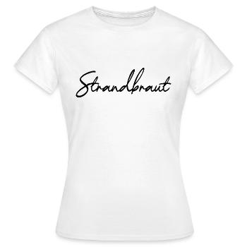 Strandbraut - Frauen T-Shirt - Weiß - Vorne - AI Model Female 172 dark (172cm)