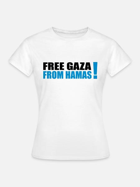 free gaza from hamas - Frauen T-Shirt - Weiß