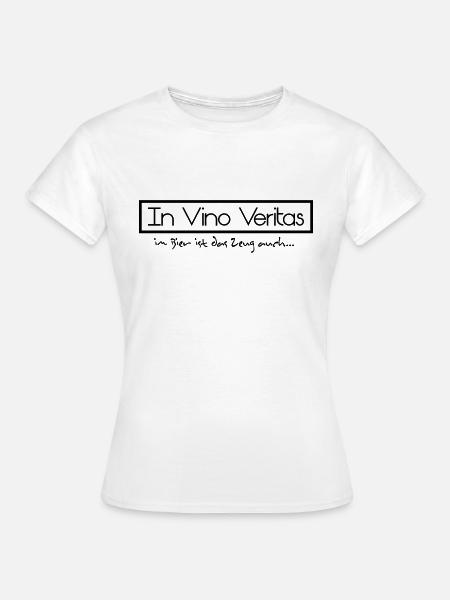 in vino veritas - Frauen T-Shirt - Weiß