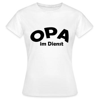 opa im dienst - Frauen T-Shirt - Weiß - Vorne - AI Model Female 172 dark (172cm)