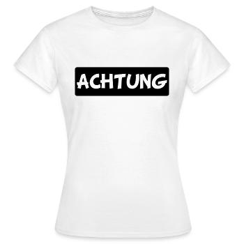 achtung - Frauen T-Shirt - Weiß - Vorne - AI Model Female 172 dark (172cm)