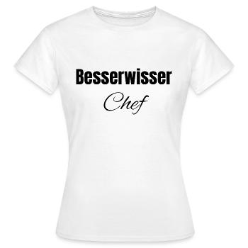 Besserwisser Chef - Frauen T-Shirt - Weiß - Vorne - AI Model Female 172 dark (172cm)