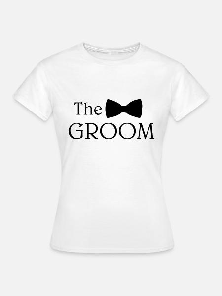 The groom - Frauen T-Shirt - Weiß