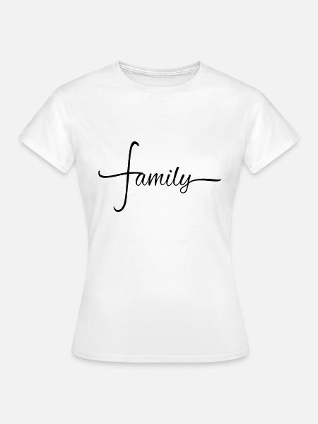 family - Frauen T-Shirt - Weiß