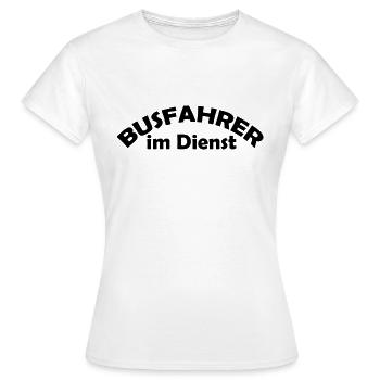 busfahrer im dienst - Frauen T-Shirt - Weiß - Vorne - AI Model Female 172 dark (172cm)
