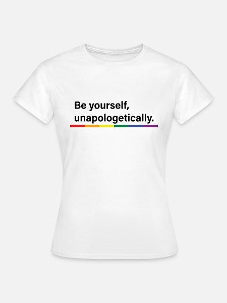 Sei du selbst - Frauen T-Shirt - Weiß