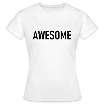 génial - je suis génial - impressionnant - T-shirt Femme - blanc - Devant - AI Model Female 172 dark (172cm)