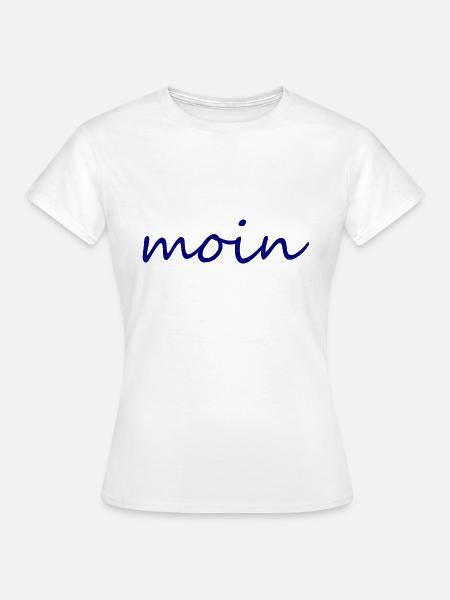 MOIN - Anker - Küste - Nordsee Ostsee Meer Wasser - Frauen T-Shirt - Weiß