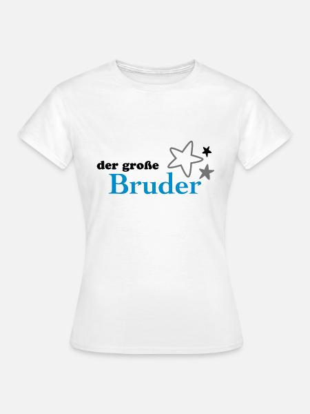 Der große Bruder - Frauen T-Shirt - Weiß