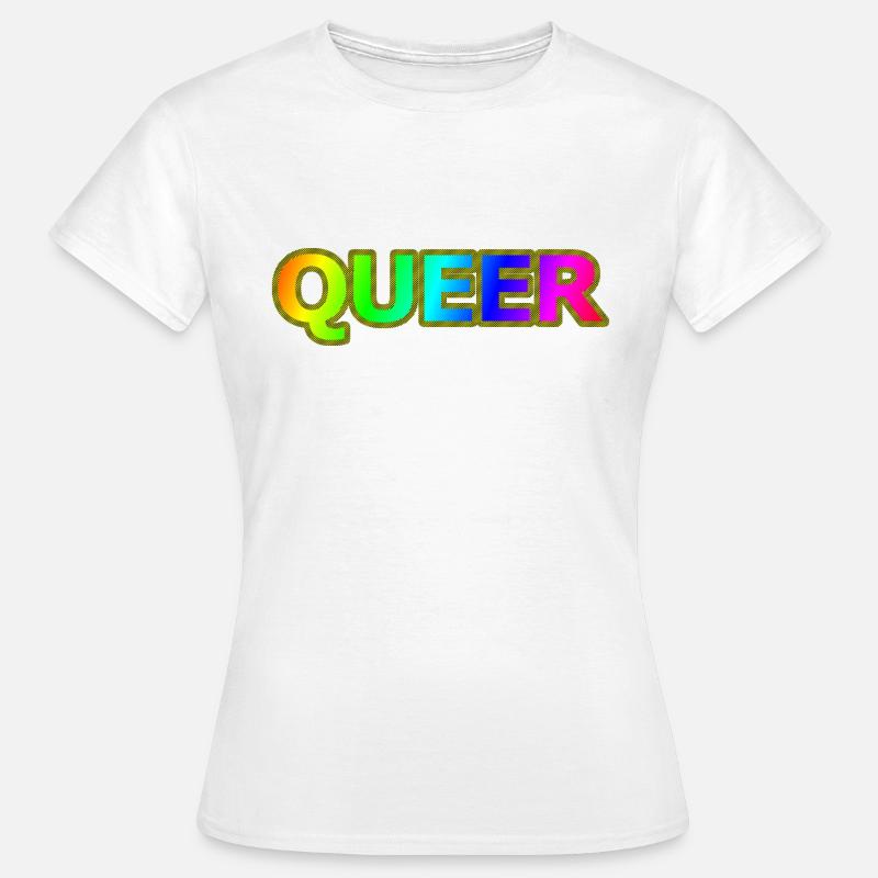 queer - Women's T-Shirt - white