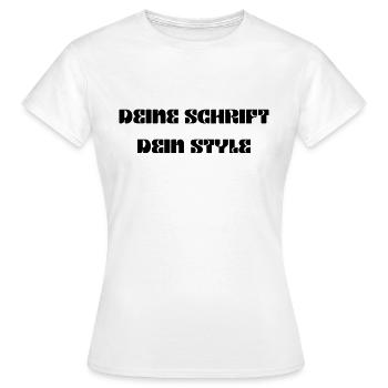 Deine Schrift, dein Style - Frauen T-Shirt - Weiß - Vorne - AI Model Female 172 dark (172cm)