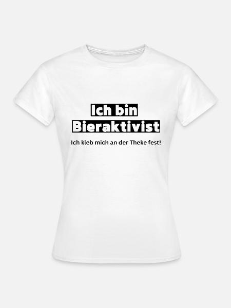 Bieraktivist Sprüche Malleurlaub - Frauen T-Shirt - Weiß