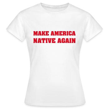 american native, deadly day, apache - Frauen T-Shirt - Weiß - Vorne - AI Model Female 172 dark (172cm)