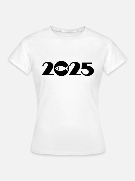 Fischer, Fisch, Fischereiverein 2025 - Frauen T-Shirt - Weiß