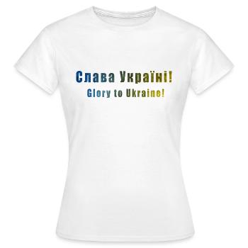 Ruhm der Ukraine - Frauen T-Shirt - Weiß - Vorne - AI Model Female 172 dark (172cm)