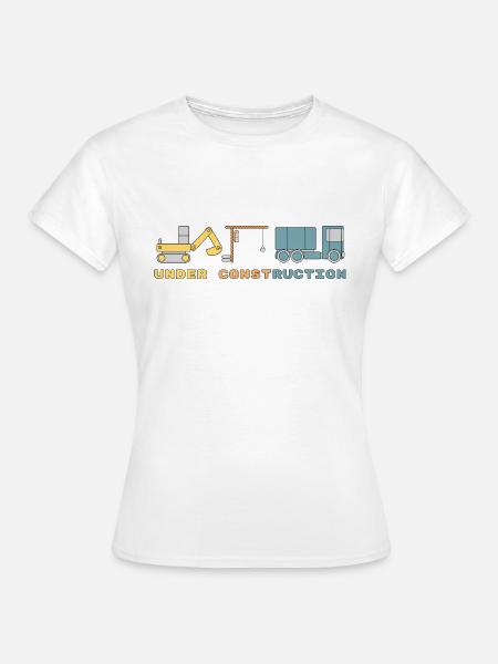 Under Construction - Frauen T-Shirt - Weiß