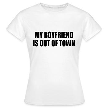 my boyfriend if out of town - T-shirt Femme - blanc - Devant - AI Model Female 172 dark (172cm)