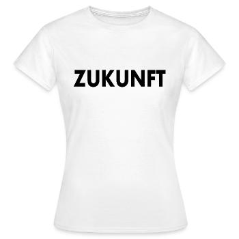 Zukunft - Frauen T-Shirt - Weiß - Vorne - AI Model Female 172 dark (172cm)