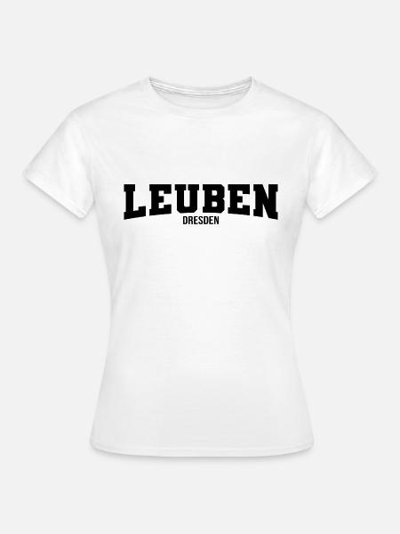 Leuben Dresden Stadteil Nicki - Frauen T-Shirt - Weiß