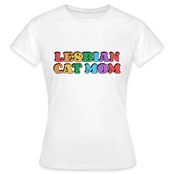 Lesbische Katzenmama - Frauen T-Shirt - Weiß - Vorne - AI Model Female 172 dark (172cm)