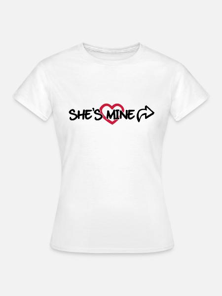 She's mine - T-shirt Femme - blanc