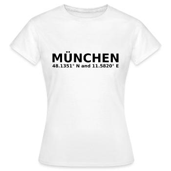 Munich - with geo coordinates horizontal - Women's T-Shirt - white - Front - AI Model Female 172 dark (172cm)