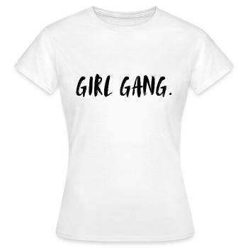 Gang de filles. Bande de filles. Gang de filles. - T-shirt Femme - blanc - Devant - AI Model Female 172 dark (172cm)
