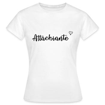 attachiante - T-shirt Femme - blanc - Devant - AI Model Female 172 dark (172cm)