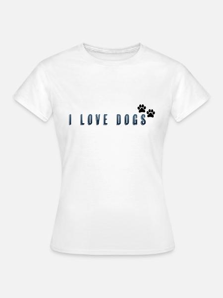 Ich liebe Hunde - Frauen T-Shirt - Weiß