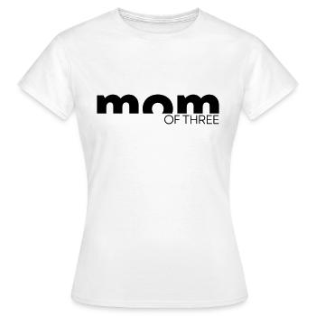 Mama von Drei Dreifache Mutter Muttertag Geschenk - Frauen T-Shirt - Weiß - Vorne - AI Model Female 172 dark (172cm)